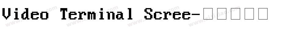 Video Terminal Scree字体转换